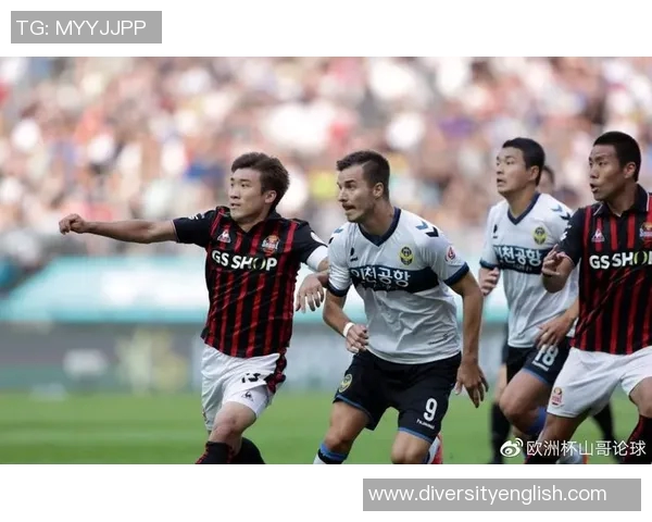 首尔FC与仁川联的激烈对决展现韩国足球的魅力与竞争力